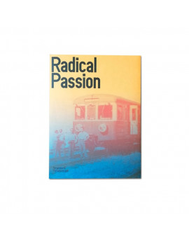 Radical Passion