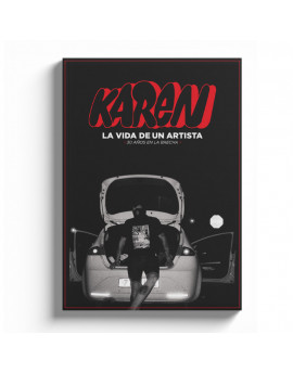 La Vida de un Artista - KAREN, 30 Años en la Brecha